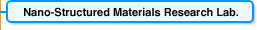 Nano-Structured Materials Research Lab.