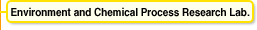 Environment and Chemical Process Research Lab.