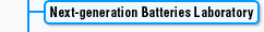 Next-generation Batteries Laboratory