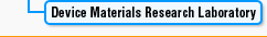 Device Materials Research Laboratory